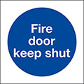 Fire Door Keep Shut - Self Adhesive Sign - Steel Suppliers