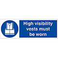 Hi-Vis Vests Must Be Worn - Rigid PVC Sign - Steel Suppliers