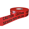 Caution Sewer Pipe Below - Underground Tapes - Steel Suppliers